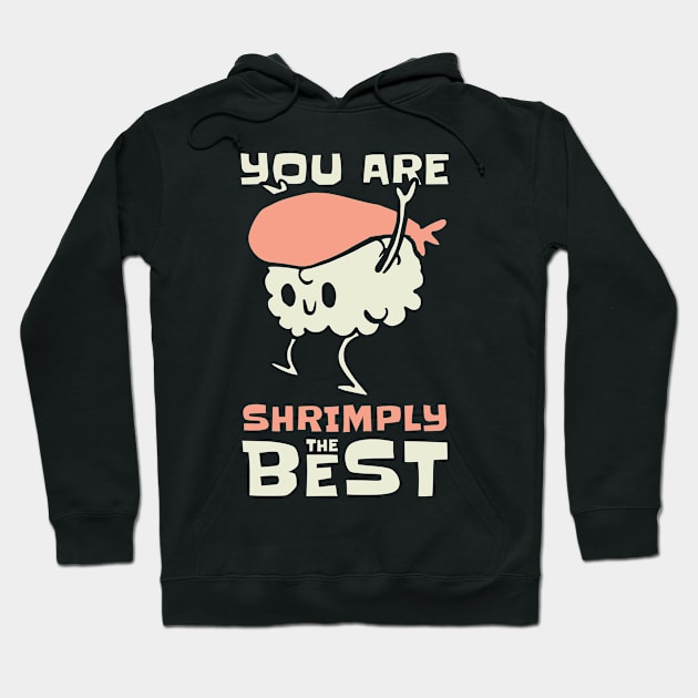 Asian Food Sushi Shrimp Food Sushi Lover Hoodie by Tom´s TeeStore